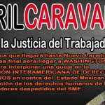 Caravana por el Derecho y la Justicia del Trabajador