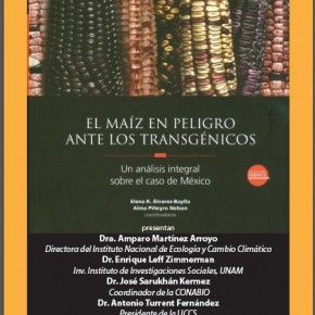 Invitación a la presentación del libro: El maíz en peligro ante los transgénicos