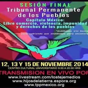 Transmisión en vivo, Dictamen de la Audiencia Final del Capítulo México del TPP, 15 de noviembre 11hrs.