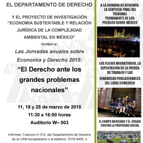 Jornadas sobre Economía y Derecho: El Derecho ante los grandes problemas nacionales en la UAM Azcapotzalco, 11 de marzo